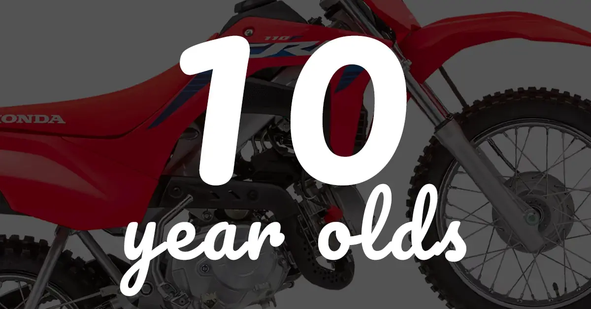 Best Dirt Bikes for 10YearOlds (Honda, Yamaha, Kawasaki)